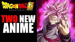 HUGE RUMOR: TWO NEW Dragon Ball Super Anime In Production?