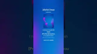 Jellyfish Dream
