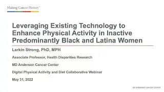 Leveraging Existing Tech to Enhance Physical Activity in Inactive Predominantly Black & Latina Women