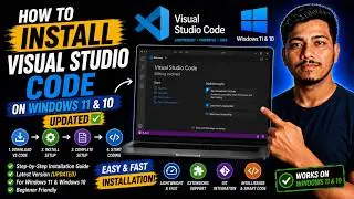 How to Install Visual Studio Code on Windows 11 & Windows 10 (UPDATED 2025)
