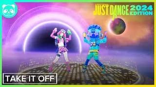 Just Dance 2024 Edition - Take It Off by Ke$ha [FITTED DANCE]