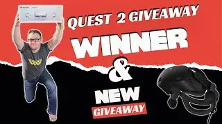 Quest 2 Giveaway Winner   &  New Giveaway Announcement