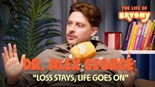 Dr. Alex George: I Lost My Brother to Suicide, Then I Lost Myself to Alcohol | The Life of Bryony