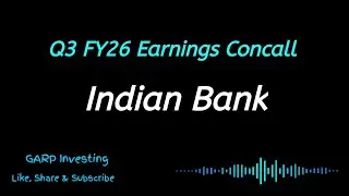 Indian Bank Concall Q3 FY26 Earnings | Indian Bank Conference Call 