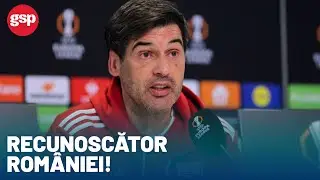 Paulo Fonseca, înainte de FCSB-Lyon: „Le sunt recunoscător românilor! Zile care mi-au marcat viața”