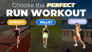 How to Choose the Perfect Run Workout for Your Goals