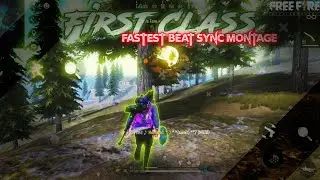First Class Beat Sync Montage 😀||First Class FreeFire Montage 🔥||Challenger Fire.