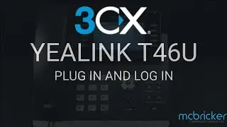T46U Yealink 3CX Plug In and Log In Telephone Tutorial. McBricker