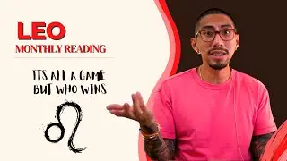 LEO | ITS ALL A GAME BUT WHO WINS | AUGUST 2022 MONTHLY TAROT READING