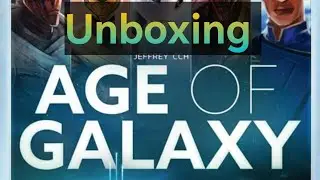 Распаковка Age of Galaxy 2nd Edition