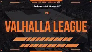 Valhalla League 2 - 16/01/2026 - Night Session