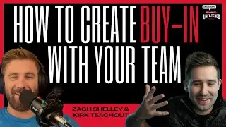 Management Unfiltered | How to Create Buy in With Your Team | Ep. 157