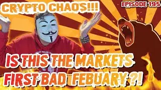 Crypto Otaku - CRYPTO CHAOS! XX BITCOIN!! FIRST BAD FEBUARY!?!?  MEME COINS ARE DEAD? ![Episode 195]