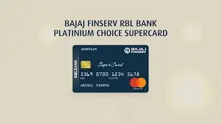 Bajaj Finserv RBL Bank Platinum Choice SuperCard