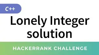 HackerRank C++ Algorithms: Lonely Integer solution (Bit Manipulation)