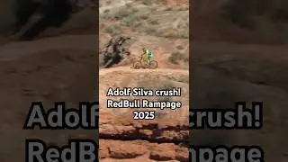 Adolf Silva crush! RedBull Rampage 2025. Жесткое падение Адольфа Сильвы на Редбулл Рампейдж!
