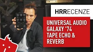 HRR: Universal Audio Galaxy '74 Tape Echo & Reverb