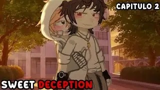 Sweet Deception |Cap&iacute;tulo 2: Rayo de luz| S1: Amor roto| [Gacha nebula] Bl