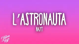 nayt - L’astronauta