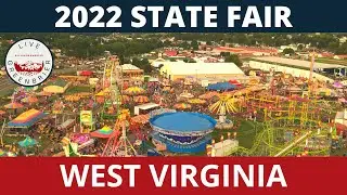 The State Fair of West Virginia 2022 - Video Recap