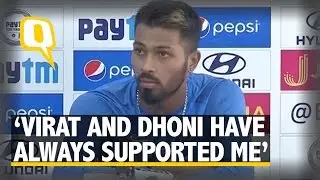 The Quint: Kohli And Dhoni Show the Same Confidence in Me: Hardik Pandya