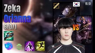 Zeka Mid Orianna vs LeBlanc lol KR solo rank Full Game 15.13 | 제카 오리아나 vs 르블랑