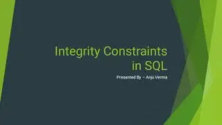 Integrity Constraints | SQL | DBMS