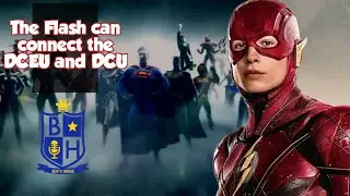 The Flash Movie can connect the DCEU and the DCU