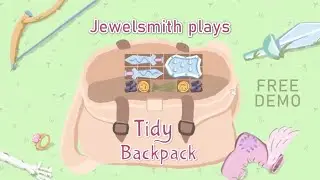 TIDY BACKPACK free Steam demo PC Try-It Tuesday Chapter 1 Levels 1-12 fantasy puzzle game