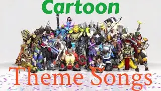 Overwatch Characters Put To Cartoon Theme Songs
