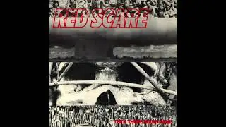 Red Scare - Then There Were None (1984)