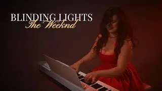 The Weeknd - Blinding Lights (Piano Cover)