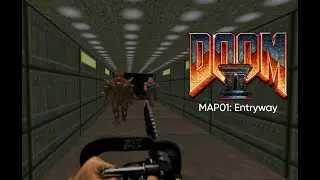 Doom 2 Hell on Earth - MAP01: Entryway UV 100% Full Walkthrough