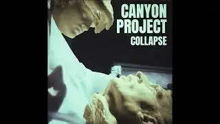 CANYON PROJECT - Grind