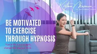 Motivation for Exercise.  It's easy with Hypnotherapy.