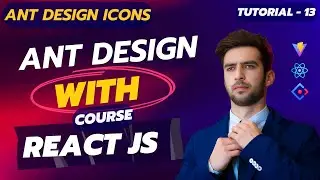 Ant Design Icons | Ant design react course | antd icon | Ant Design 2024 | Hindi Tutorial 13