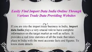 Simply Find Import Data India Online Through Various Trade Data Providing Websites