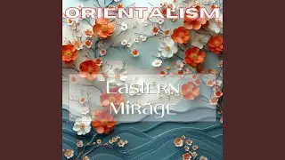 Eastern Mirage