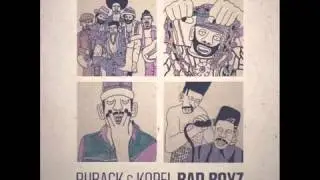 Ruback & Kopel - Bad Boyz