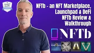 NFTb - an NFT Marketplace, Launchpad & DeFi Project | NFTb Review & Walkthrough