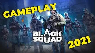Black Squad GAMEPLAY - PC STEAM 2021 - Is It Dead??