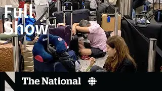 CBC News: The National | Global tech outage causes chaos