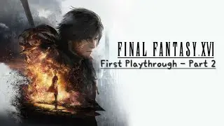 Happy New Year! 🇨🇦 Final Fantasy XVI First Playthrough | PS5 #gameplay #gaming