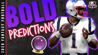 2020 Fantasy Football Bold Predictions - Bold But Realistic Predictions - Fantasy Football Advice