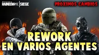 REWORK EN VARIOS AGENTES, PR&Oacute;XIMOS CAMBIOS EN RAINBOW SIX SIEGE | ESPA&Ntilde;OL | ANJUSER