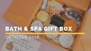Bath & Spa Gift Box Subscription Box Unboxing October 2018