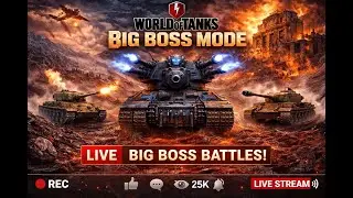 🔴 BIG BOSS MODE LIVE | World of Tanks Blitz | Ultimate Boss Battle