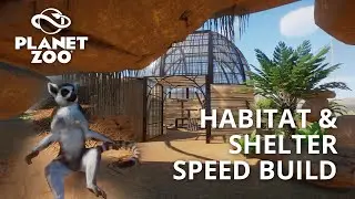 Planet Zoo | Ring Tailed Lemur Habitat & Shelter Speed Build