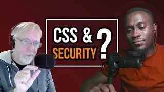 What does CSS have to do with security? | CSS is Emotional: A conversation with Eric Meyer