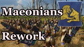 Maeonians Rework - Roster Review